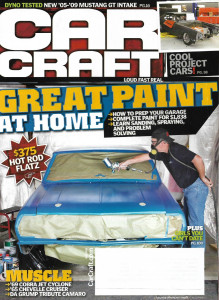 CAR CRAFT 2011 JULY - PAINT, '69 COBRA JET CYCLONE, '65 CRUISER, GRUMP CAMARO